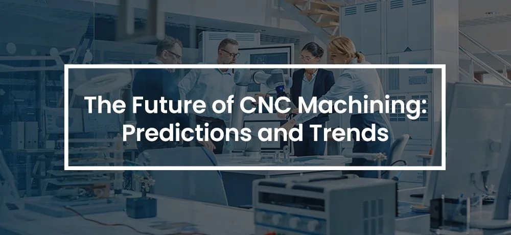 Future Trends of CNC Multi Axis Machining Predicted| Ancastings