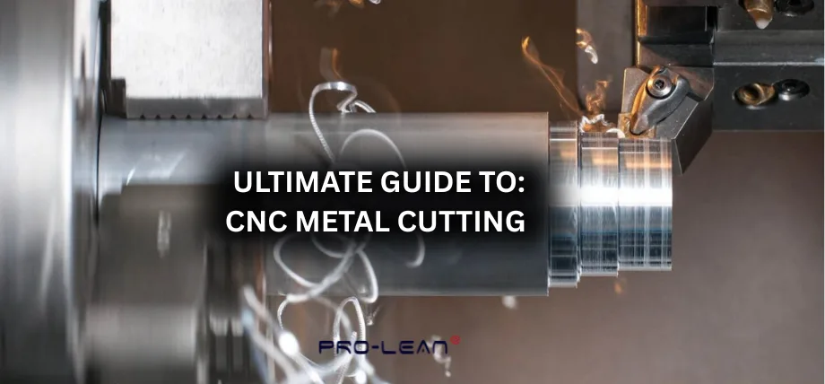 CNC lathe cutting a cylindrical workpiece with text “Ultimate Guide To: CNC Metal Cutting