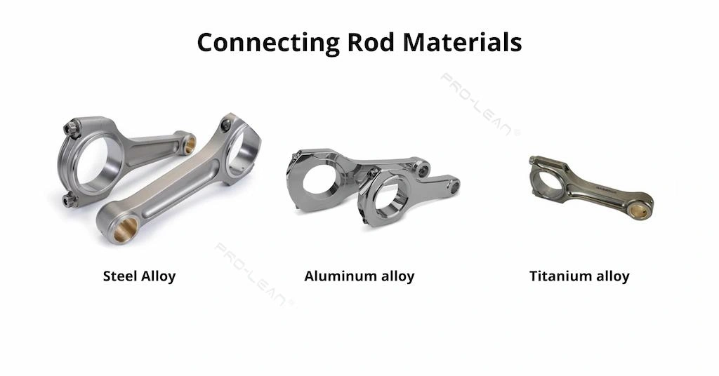 Steel, aluminum, and titanium connecting rods