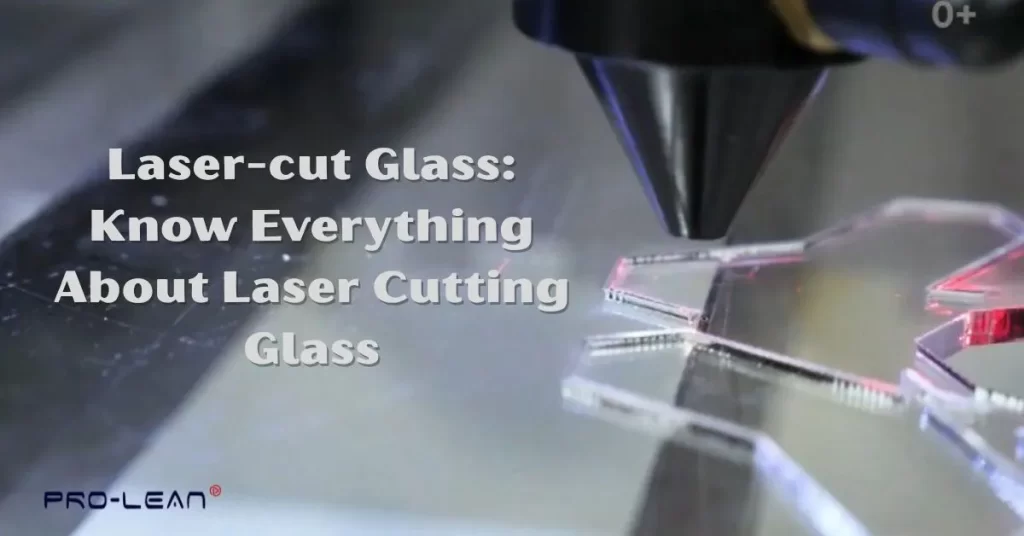 Feature image with the laser machine cutting glass in the background and text “ Laser-cut Glass: Know Everything About Laser Cutting Glass” and Ancastings company logo